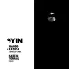 Asphalt Lines (Yin Edition) [Kastis Torrau Remix] - Single album lyrics, reviews, download