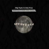 Chip Taylor - Sixteen Angels Dancing 'Cross the Moon