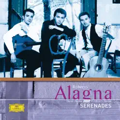 Alagna: Serenades - Roberto Alagna Alagna: Serenades - Roberto Alagna