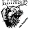 Dogs Eating Dogs - EP - blink-182