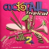 Cocktail Tropical, Vol. 2, 2016