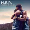 Hold Us Together (From the Disney+ Original Motion Picture "Safety") - Single album lyrics, reviews, download