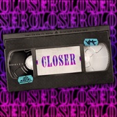 Closer artwork