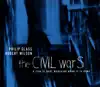 Stream & download Philip Glass & Robert Wilson: The Civil Wars: A Tree Is Best Measured When It Is Down