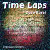 Stream & download Time Laps - Single