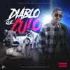 Diablo Que Culo (feat. Poeta Callejero) - Single album lyrics, reviews, download