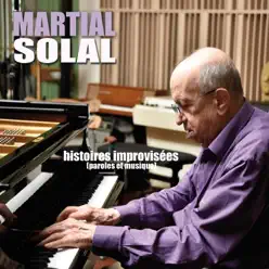 Histoires improvisées (Paroles et musique) - Martial Solal Histoires improvisées (Paroles et musique) - Martial Solal