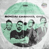 Bonzai Channel One artwork