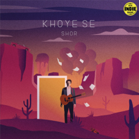 Shor - Khoye Se - Single artwork