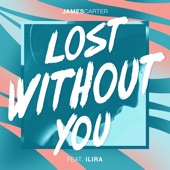 Lost Without You (feat. Ilira) artwork