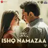 Ishq Namazaa (From "The Big Bull") - Single album lyrics, reviews, download