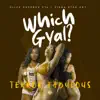 Stream & download Which Gyal? - Single