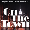 On the Town (Original Soundtrack)