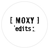 Moxy Edits 001 artwork