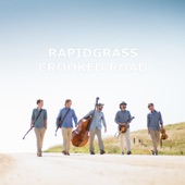 RAPIDGRASS - Crooked Road
