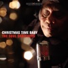 Christmas Time Baby (feat. Jimi Bellmartin) - Single