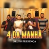 4 da Manhã - Single