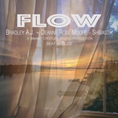 Flow (feat. Deanne Rose Moore & Bradley a.J.) artwork