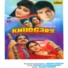 Khudgarz (Original Motion Picture Soundtrack)