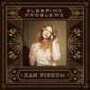 Sleeping Problems album lyrics, reviews, download
