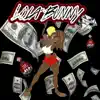 LoLa Bunny (feat. KTP Murr, KTP Scoot, Quentin Quarantino & Snazzzy D) - Single album lyrics, reviews, download