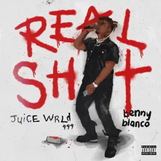 Real Shit by Juice WRLD & benny blanco song reviws