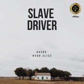 Slave Driver artwork