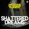 Marvin Mash, Ole Van Dansk, Pulsedriver - Shattered Dreams - Single Mix