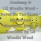 Never Be the Same (feat. Grafezzy) - Lil Woodie Wood lyrics