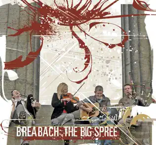 ladda ner album Breabach - The Big Spree