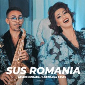 Sus Romania (feat. Loredana Pavel) artwork