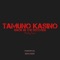 Back in the Kitchen (feat. Kairo) - Tamuno Kasino lyrics