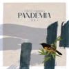 Pandemia, Vol. 1 - EP, 2021