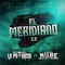 El Meridiano 2.0 (feat. Conjunto Nube) - La Potencia De La Musica Norteña lyrics