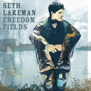 lataa albumi Seth Lakeman - Freedom Fields