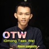 OTW (Omong Taek We) - Single, 2021