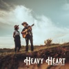 Heavy Heart - Single