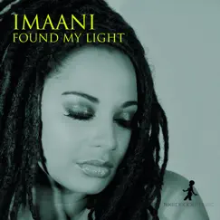 Found My Light (Remixes) by Imaani album reviews, ratings, credits
