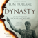 Tom Holland - Dynasty: The Rise and Fall of the House of Caesar