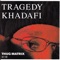 Blood Type - Tragedy Khadafi lyrics