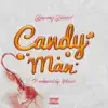 Candy Man - Single album lyrics, reviews, download