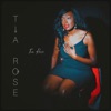 Tia Rose - EP