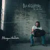 Dangerous: The Double Album album lyrics, reviews, download