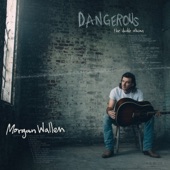 Morgan Wallen - Only Thing That’s Gone (feat. Chris Stapleton)