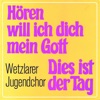 Hören will ich dich, mein Gott - Single