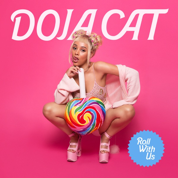 Roll With Us - Single - Doja Cat