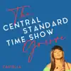 The Central Standard Time Show Groove - Single album lyrics, reviews, download
