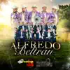 Alfredo Beltrán - Single album lyrics, reviews, download