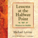 Michael Levine - Lessons at the Halfway Point: Wisdom for Midlife
