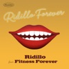 Ridillo forever (feat. Fitness Forever) - Single